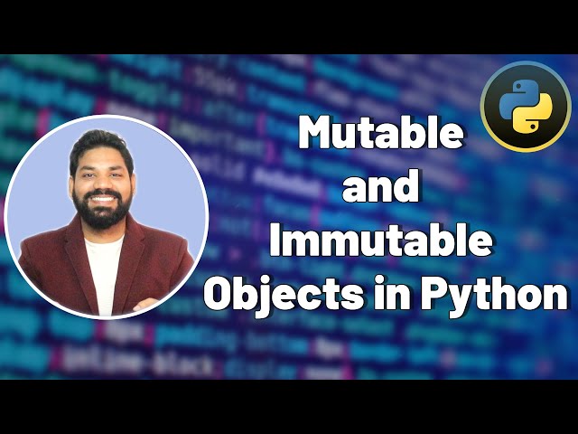 Mutable and Immutable Objects in Python in Hindi | Python Tutorials for Beginners (Hindi)