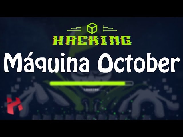 HackTheBox | October [OSCP Style] (TWITCH LIVE)