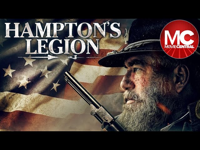 Hampton's Legion | Full Civil War Movie | 2021