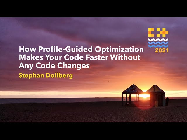 How Profile-Guided Optimization Makes Your Code Faster Without Any Code Changes - Stephan Dollberg