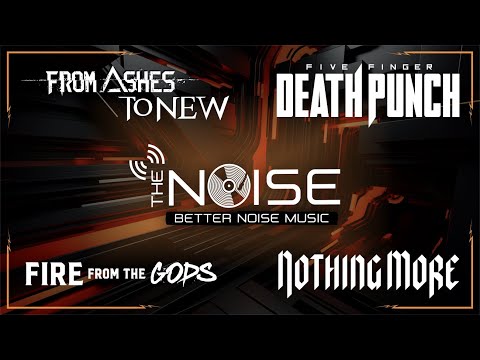 The NOISE - Better Noise Music releases