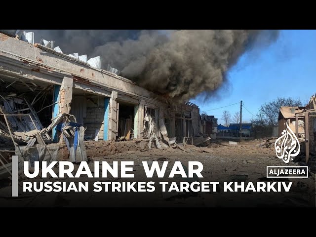 Kharkiv strikes: Russia destroys more Ukrainian energy plants