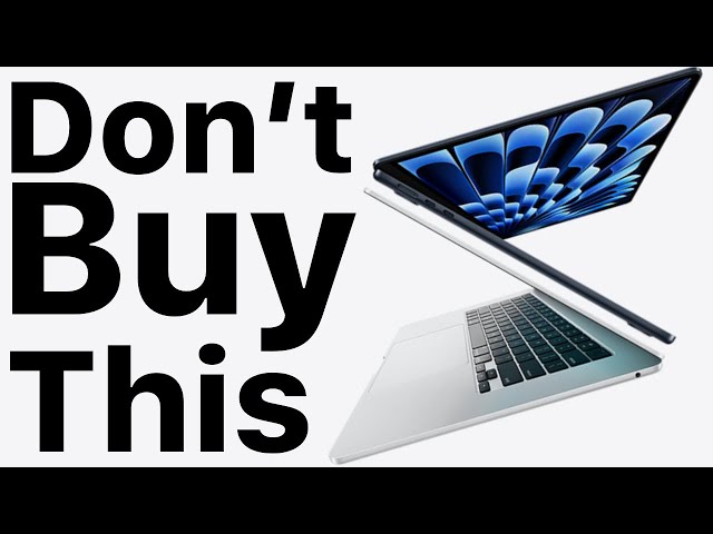 M3 MacBook Air is HERE! Don't Buy It.