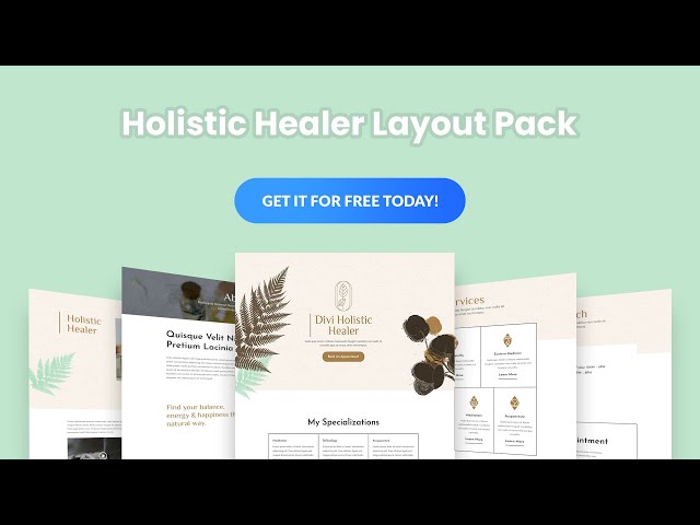 Get a FREE Holistic Healer Layout Pack for Divi