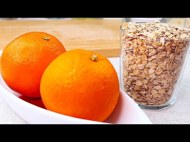 2 cups of oatmeal and 2 oranges Cake that melts in your mouth! You'll be amazed!