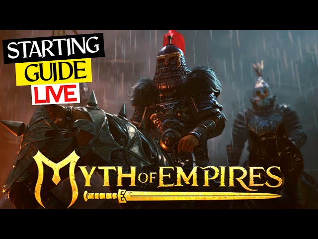 Myth of Empires - Starting Guide!