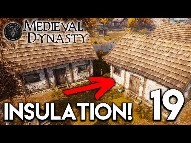 Medieval Dynasty Lets Play - Insulation! E19