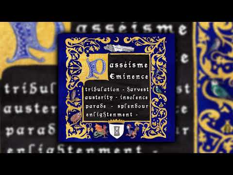 Passéisme - Eminence (Full album)