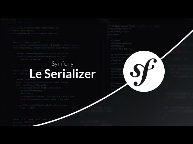 Symfony 7 : Créer une API, le serializer