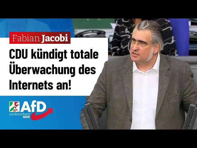 CDU kündigt totale Überwachung des Internets an! – Fabian Jacobi (AfD)