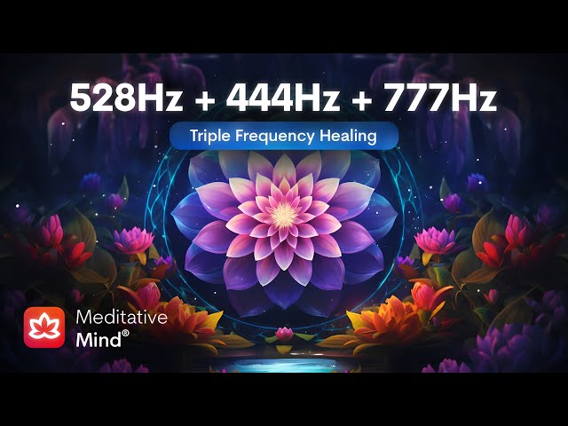 528Hz + 444Hz + 777Hz // TRIPLE FREQUENCY HEALING // Manifest Your Deepest Desires // Heal Golden Ch
