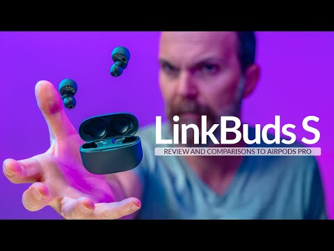 Sony LinkBuds S Review And Comparisons to AirPods Pro