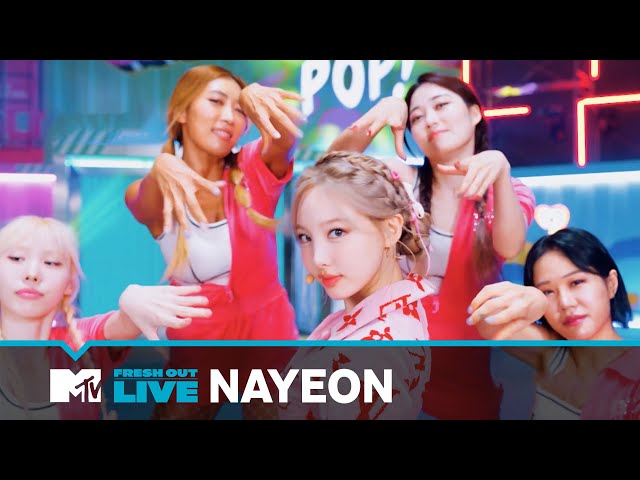 Nayeon Performs ‘POP!’ | #MTVFreshOut