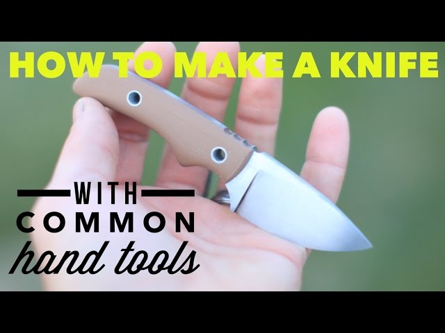 How to make a knife with common hand tools - Part 3