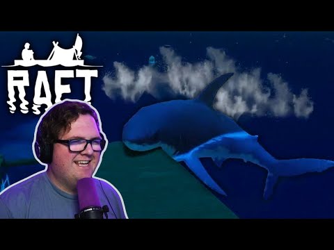 Hey We're Sharkin' Here! | Raft w/ Mark & Wade