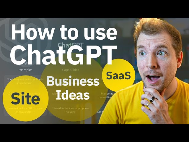 How to use ChatGPT to build Business Ideas, Sites & Personal Projects
