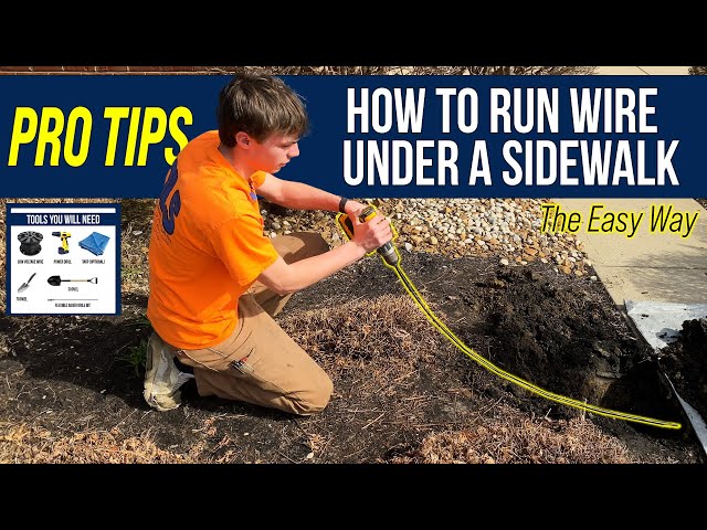 How to Easily Run Wire Under A Sidewalk