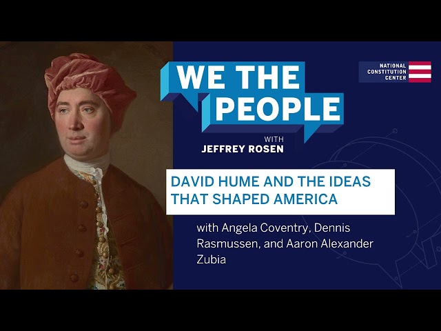 Podcast | David Hume and the Ideas That Shaped America