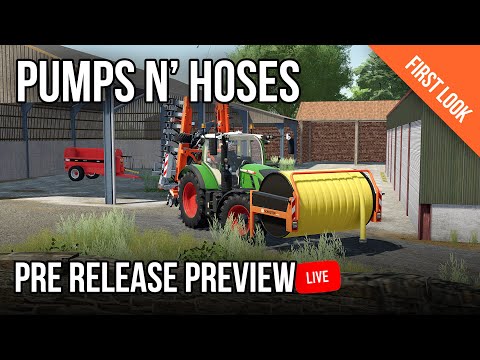 🔴 Early Preview of Pumps n' Hoses LIVE - Farming Simulator 22 - New DLC