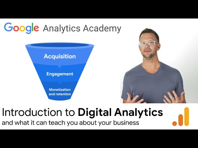 1.1 Learn about your business with digital analytics - New for GA4 Analytics Academy on Skillshop