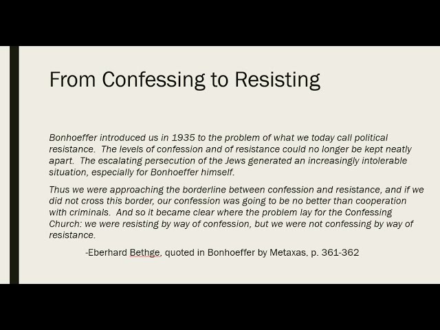 Bonhoeffer   fron Confessing to Resisting