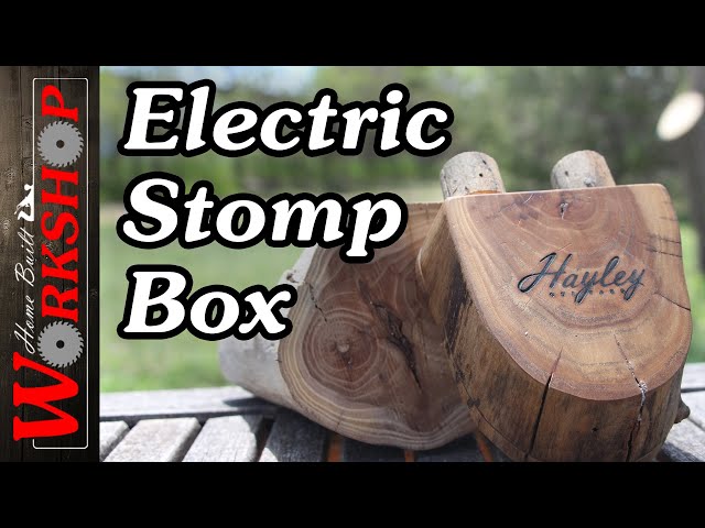 How to make an Electric Stomp Box (from a log)