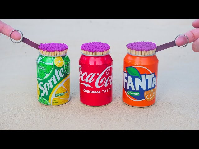 Experiment: Matches vs Cola, Fanta, Sprite cans