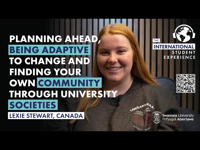 Planning ahead, adapting to change & finding your own community in  University | Lexie, Canada