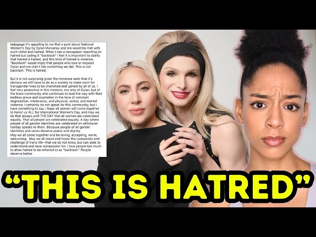 Lady Gaga Says Dylan Mulvaney Backlash is “Hatred”?