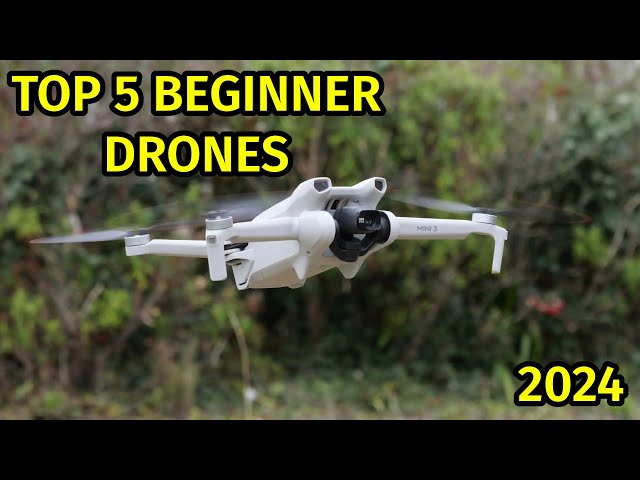 Top 5 Beginner Drones 2024