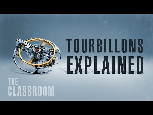 Are Tourbillons Useful? | The Classroom