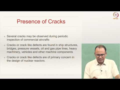 Lecture 21 - Introduction to Fracture Mechanics, Griffith's Analysis of a Cracked Body