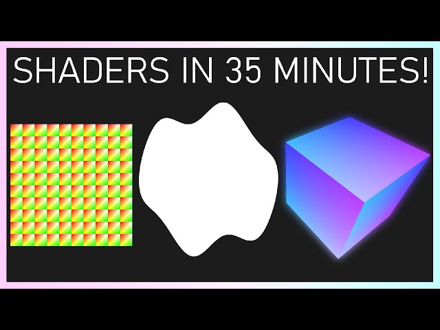 Introduction to shaders: Learn the basics!