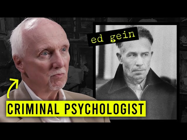 Criminal Psychologist Explains The Sick Mind Of Ed Gein