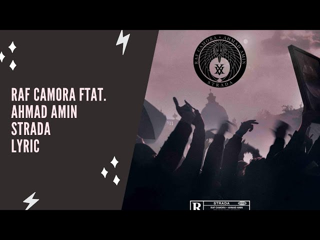 RAF Camora ft. Ahmad Amin - Strada (Lyric Edition)