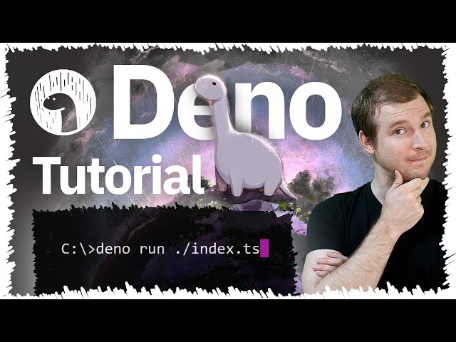 Deno Tutorial | Getting Started Tutorial Deno