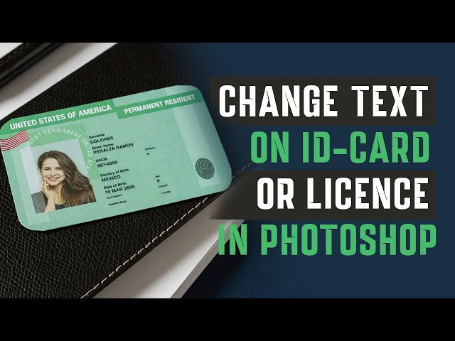 Expert Guide: Editing Text on ID Cards & Licenses in Photoshop