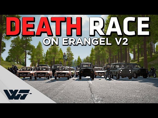 CRAZY DEATH RACE ON ERANGEL V2 - The first ever death turismo on the new Erangel - PUBG