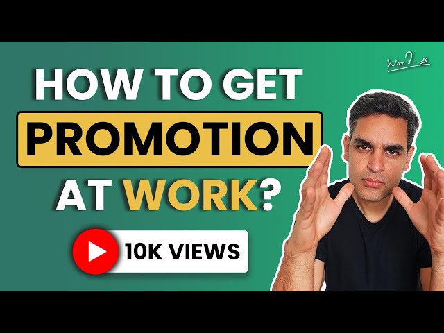 How to get promoted at work | Asking for a promotion in your job | Ankur Warikoo Hindi