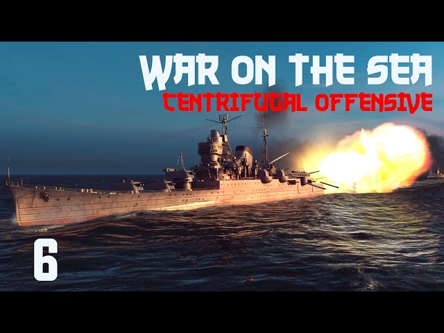 War on the Sea || Centrifugal Offensive || Ep.6 - Second Battle of the Java Sea