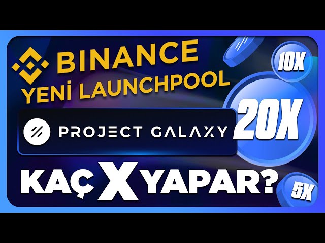 Binance New Launchpool, Galaxy GAL Token | How Many Xs? How to Join? Project Galaxy Review