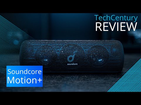 Soundcore Motion+ REVIEW - Still worth it in 2021?