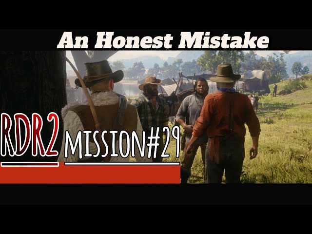 RDR2 - An Honest Mistake (mission#29)