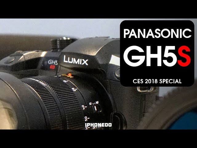 Panasonic Explains Why They Removed I.B.I.S From GH5S [CES 2018 Special]