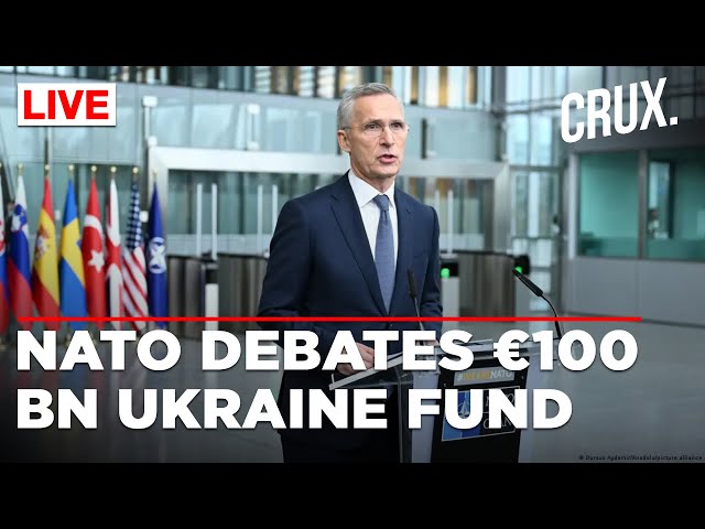 NATO Foreign Ministers In Brussels To Discuss €100 Billion Military Fund For Ukraine | Russia War