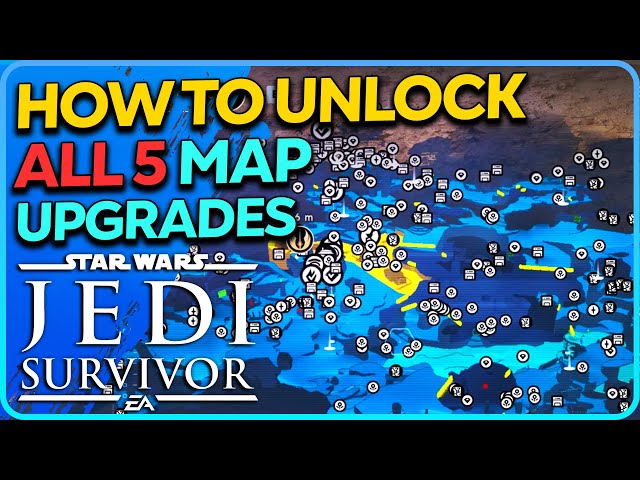 How To Unlock All 5 Map Upgrades Star Wars Jedi Survivor
