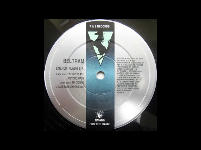 Joey Beltram - Energy Flash (Original Mix) - R & S Records - 1990