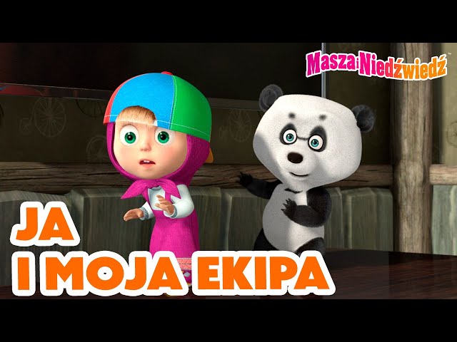 Masza i Niedźwiedź 🤪 Ja i moja ekipa 🧢🐼 Masha and the Bear 👱‍♀️ Nowy odcinek ➡️ Już 10 maja!