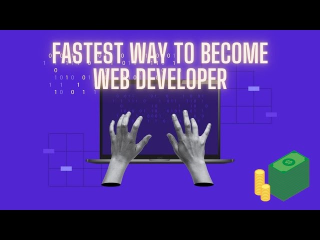 Fastest Way to Become A Web Developer in 2024 | Nowasys