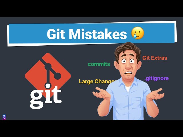 Git Mistakes Every Junior Developer should Avoid | clean-code